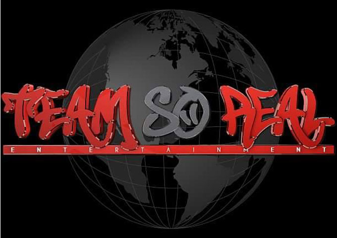 TEAM SO REAL ENTERTAINMENT RELEASES LATEST TRACK