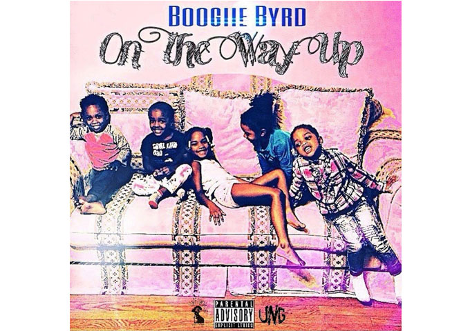 Boogiie Byrd to Release New Mixtape “On The Way Up”