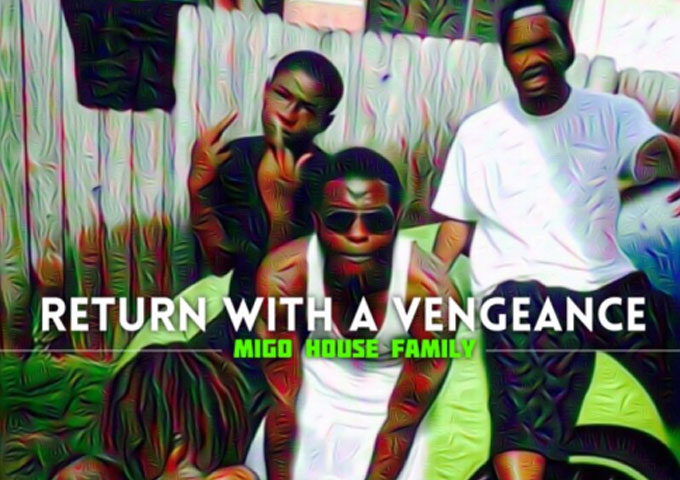 Migo House drops ‘Return With A Vengeance’ featuring the single ‘Golden Child’