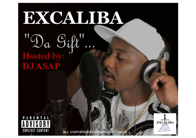 EXCALIBA drops the single “Where You At” from the “Da Gift” mixtape!