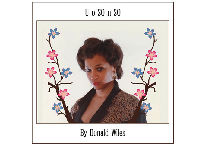Donald Wiles: “UoSOnSO” – an unmistakable easygoing jazz style