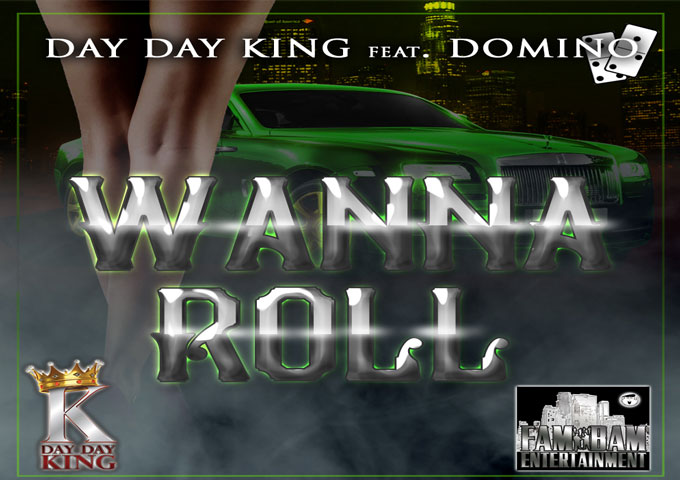 Day Day King releases new hit singles, including “Wanna Roll” ft. Domino