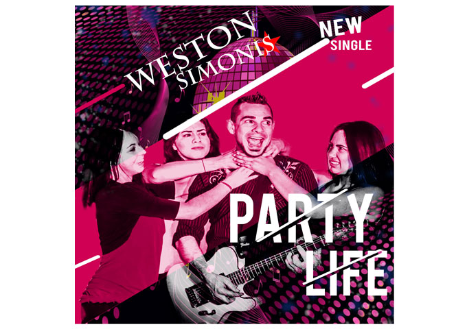 Weston Simonis drops his brand new latest single “Party Life!”