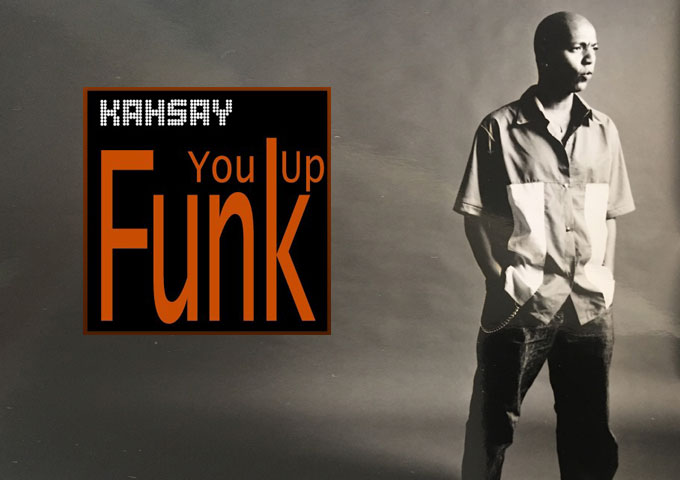 The single “Funk You Up” is Kahsay second single from the upcoming album Funky Man that will be released 2018