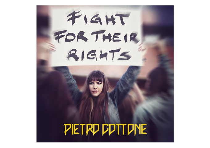Pietro Cottone: “Fight For Their Rights” – between bombastic and beautiful!