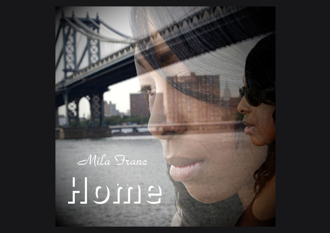 The EP ‘Home’ by Mila Franc has just been released!