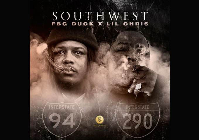 Lil Chris and FBG Duck – “SOUTHWEST” – a plethora of styles, tones, and instrumentals