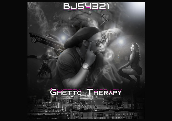 BJ54321 – “Ghetto Therapy” is so potent that his confidence becomes infectious
