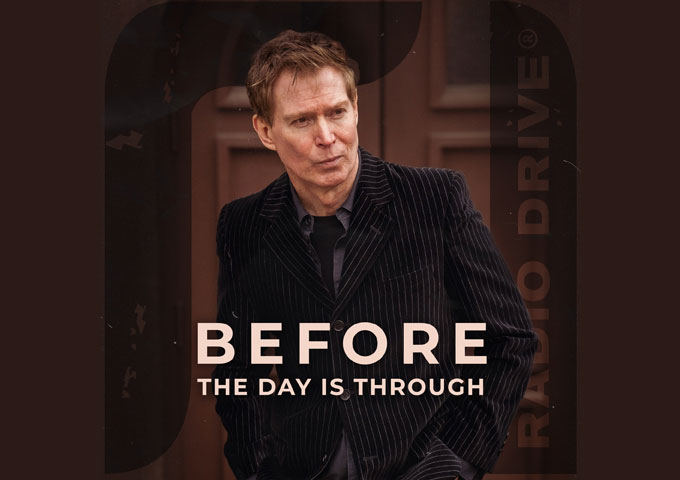 Radio Drive ft. Kevin Gullickson – “Before The Day Is Through” constructs a massive sound!