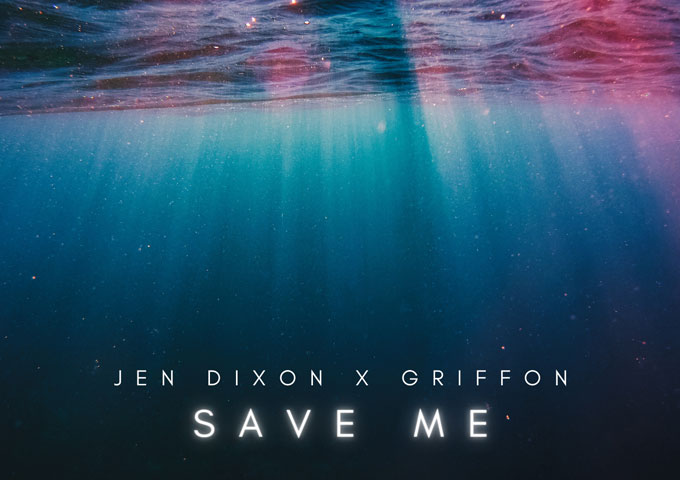 Experience the Magic: Griffon and Jen Dixon’s ‘Save Me (Remix)’