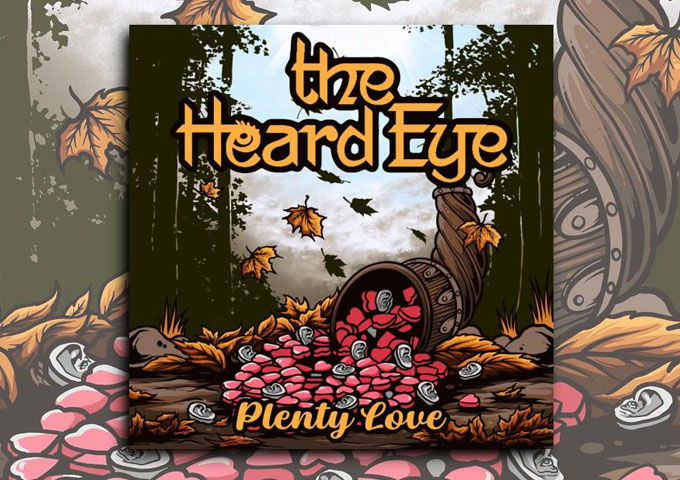 The Heard Eye Blend Heart and High Voltage on “Plenty Love”