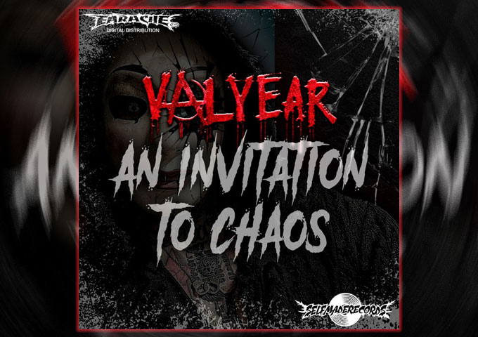 VALYEAR’s “AN INVITATION TO CHAOS” Is a Grooved, Unflinching Descent into Self-Destruction